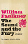 The Sound and the Fury (The Complete, Definitive Edition) by William Faulkner, Casey Cep, 9780679732242