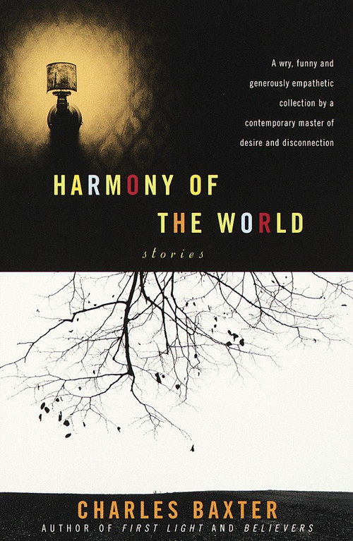 Harmony of the World (Stories) by Charles Baxter, 9780679776512