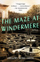 The Maze at Windermere (A Novel) by Gregory Blake Smith, 9780735221932