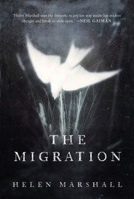 The Migration by Helen Marshall, 9780735272620