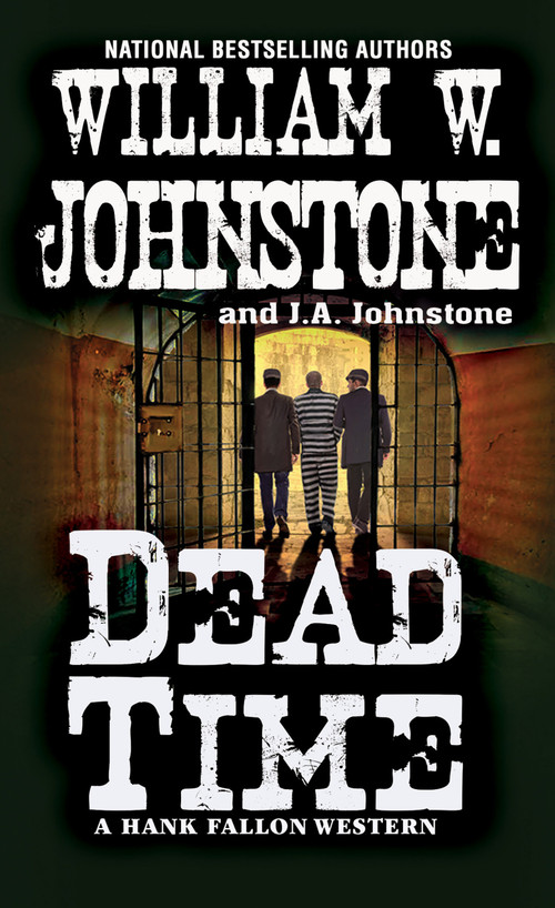 Dead Time - 9780786043842 by William W. Johnstone, J.A. Johnstone, 9780786043842