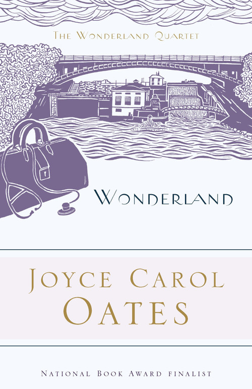 Wonderland by Joyce Carol Oates, Elaine Showalter, 9780812976557