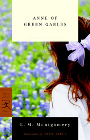 Anne of Green Gables - 9780812979039 by L. M. Montgomery, Jack Zipes, 9780812979039