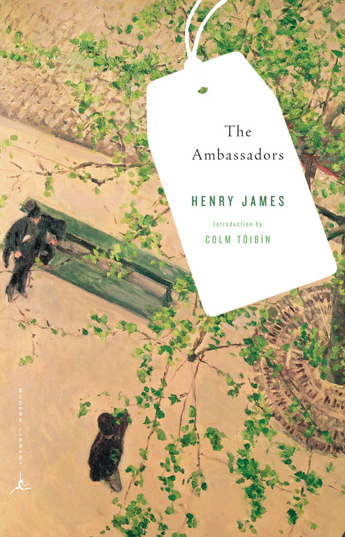 The Ambassadors - 9780812982701 by Henry James, Colm Toibin, 9780812982701