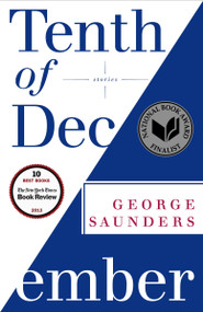 Tenth of December (Stories) - 9780812984255 by George Saunders, 9780812984255