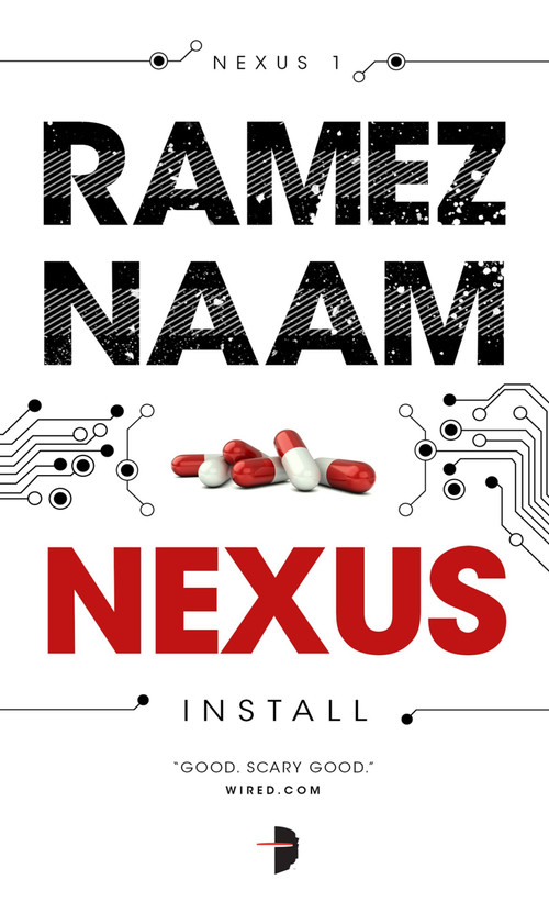Nexus (Nexus Arc Book 1) - 9780857665508 by Ramez Naam, ARGH! Oxford, 9780857665508