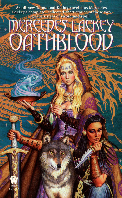 Oathblood by Mercedes Lackey, 9780886777739