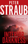Interior Darkness (Selected Stories) by Peter Straub, 9781101971222