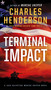 Terminal Impact by Charles Henderson, 9781101988145