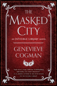 The Masked City by Genevieve Cogman, 9781101988664