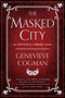 The Masked City by Genevieve Cogman, 9781101988664