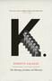 K. by Roberto Calasso, Geoffrey Brock, 9781400076123