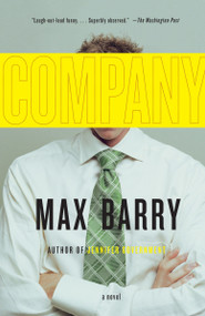 Company by Max Barry, 9781400079377