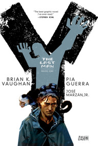 Y: The Last Man Book One by Brian K. Vaughan, Pia Guerra, Jose Marzan Jr., 9781401251512