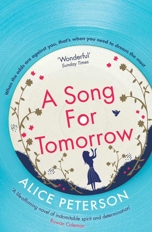 A Song for Tomorrow by Alice Peterson, 9781471153013