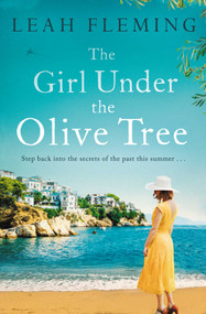The Girl Under the Olive Tree - 9781471178580 by Leah Fleming, 9781471178580