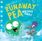 The Runaway Pea Washed Away by Kjartan Poskitt, Alex Willmore, 9781534490161