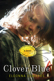 Clover Blue - 9781496712905 by Eldonna Edwards, 9781496712905