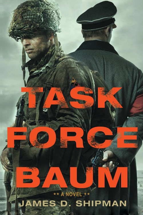 Task Force Baum - 9781496723864 by James D. Shipman, 9781496723864