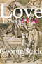 Love is War by George Stade, 9781885586476