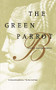 The Green Parrot by Princess Marthe Bibesco, 9780962798795
