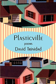 Plasticville by David Trinidad, 9781885983466