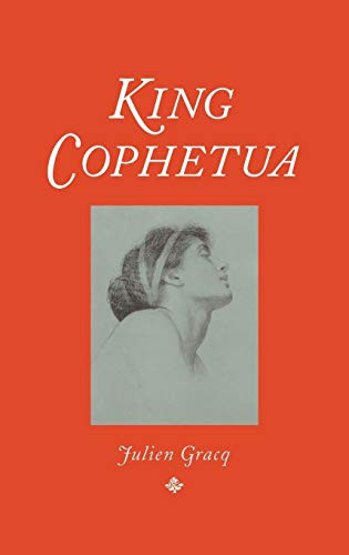 King Cophetua by Julien Gracq, 9781885586865