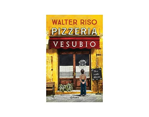Pizzería Vesubio (Spanish Edition) by Walter Riso, 9786070748790