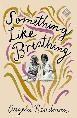 Something Like Breathing by Angela Readman, 9781911508304