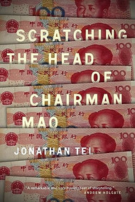 Scratching the Head of Chairman Mao by Jonathan Tel, 9781885983725