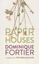 Paper Houses by Dominique Fortier, Rhonda Mullins, 9781552453926