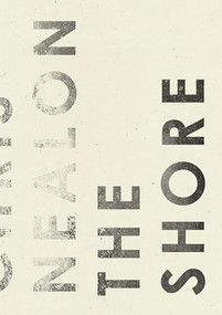 The Shore by Chris Nealon, 9781940696973