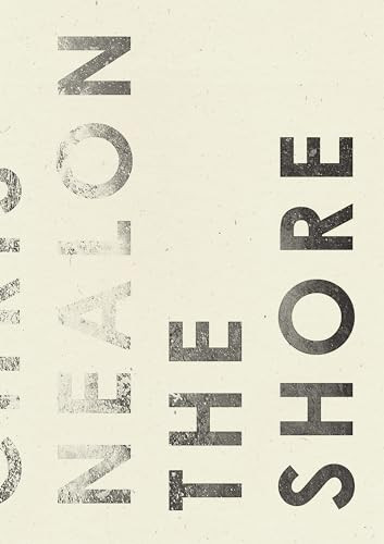 The Shore by Chris Nealon, 9781940696973