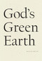 God's Green Earth by Noelle Kocot, 9781950268023