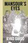 Mansour's Eyes by Ryad Girod, Chris Clarke, 9781945492365