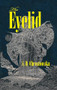 The Eyelid by S. D. Chrostowska, S. D. Chrostowska, 9781552454084