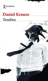 Tenebra (Spanish Edition) by Daniel Krauze, 9786070765957