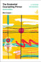 The Existential Counselling Primer  2nd edition (A concise introduction) by Mick Cooper, 9781910919750
