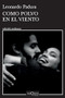 Como polvo en el viento / Like Dust in the Wind (Spanish Edition) by Leonardo Padura, 9786070771675