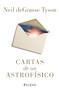 Cartas de un astrofísico (Spanish Edition) by Neil deGrasse Tyson, 9786075690155