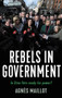Rebels in government (Is Sinn Féin ready for power?) by Agnès Maillot, 9781526154569