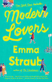 Modern Lovers by Emma Straub, 9781594634680