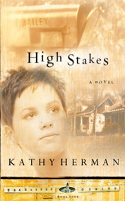 HIGH STAKES - 9781601420060 by Kathy Herman, 9781601420060