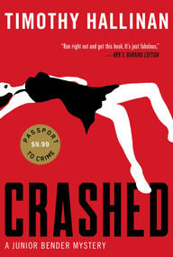 Crashed - 9781616952761 by Timothy Hallinan, 9781616952761