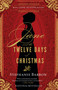 Jane and the Twelve Days of Christmas by Stephanie Barron, 9781616955724