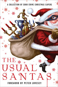 The Usual Santas: A Collection of Soho Crime Christmas Capers - 9781616957759 by Peter Lovesey, Mick Herron, Cara Black, Stuart Neville, Helene Tursten, 9781616957759