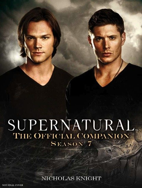 Supernatural: The Official Companion Season 7 by Nicholas Knight, 9781781161081