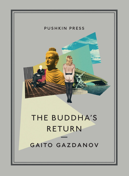 The Buddha's Return by Gaito Gazdanov, Bryan Karetnyk, 9781782270591