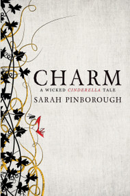 Charm - 9781783291113 by Sarah Pinborough, 9781783291113