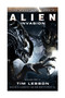 Alien - Invasion (The Rage War 2) by Tim Lebbon, 9781783296095
